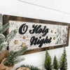 WillowBee Signs & Designs - Oh Holy Night Christmas Sign