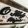 WillowBee Signs & Designs - Oh Holy Night Christmas Sign